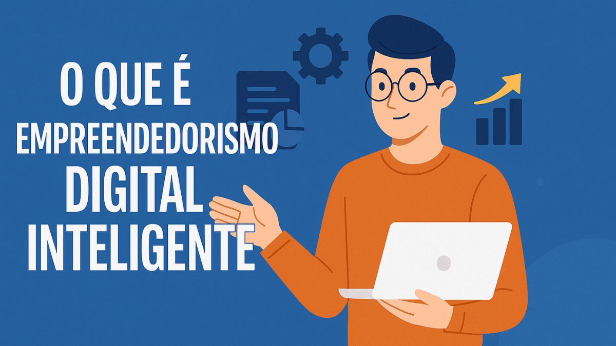 Ilustração de homem com notebook explicando o conceito de empreendedorismo digital inteligente